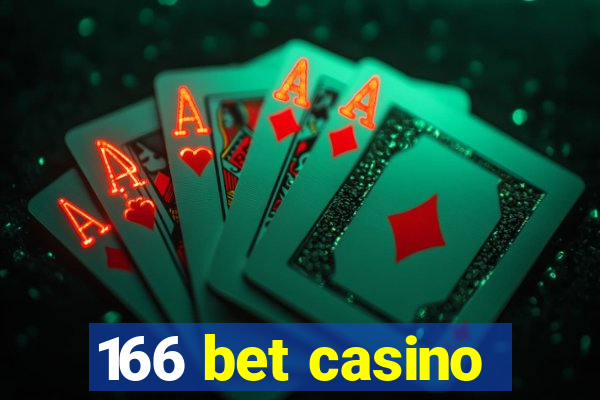 166 bet casino